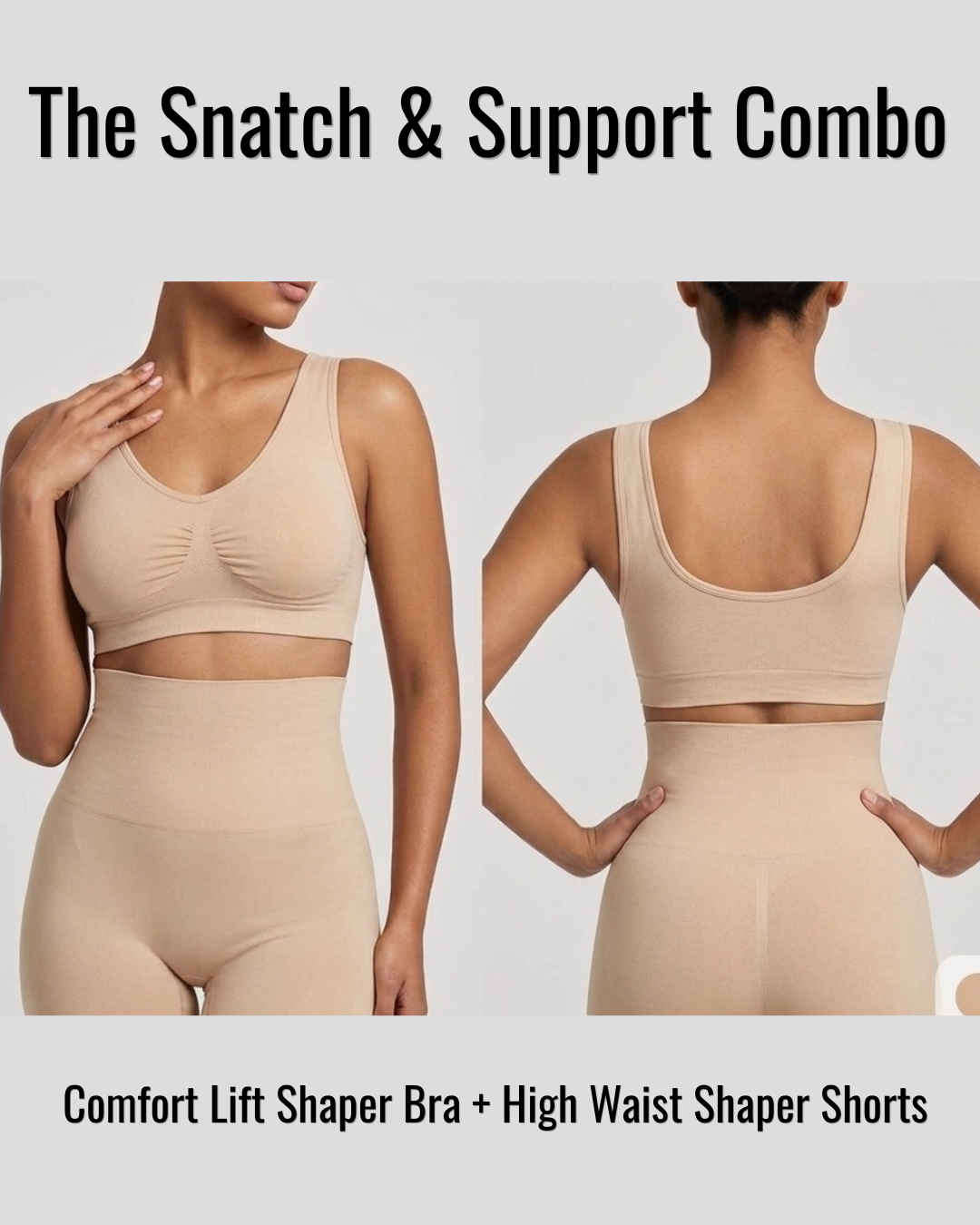 The Snatch & Support Combo (Comfort Lift Skyn Full Coverage Bra + High Waist Shaper Shorts)